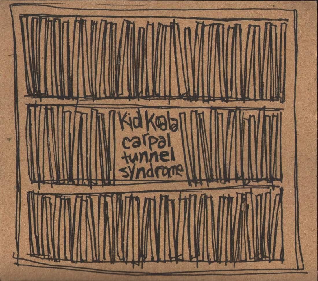 Kid Koala | Carpal Tunnel Syndrome - CD