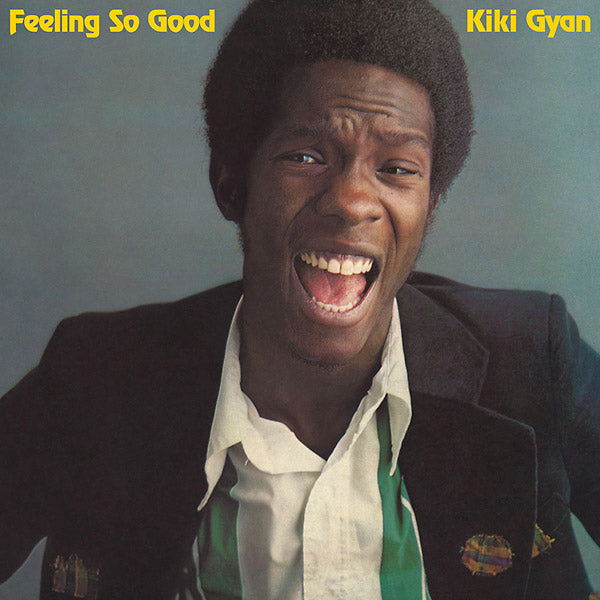 Kiki Gyan | Feeling So Good - CD