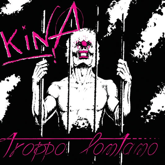 KINA | Troppo Lontano E Altre Storie - Vinyl