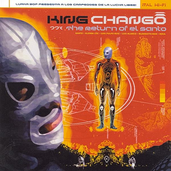 King Chango | Return of El Santo - CD