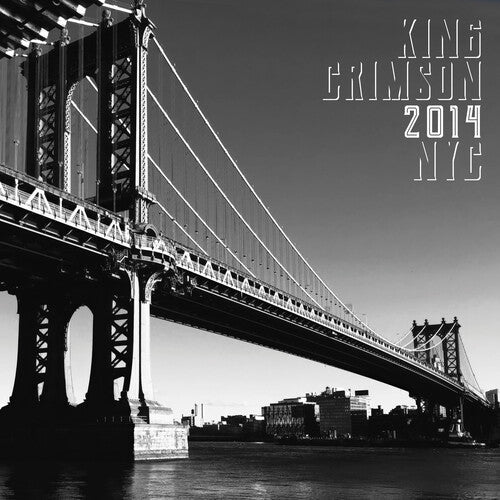 King Crimson | 2014 NYC (200 Gram Vinyl, Gatefold LP Jacket) [Import] (2 Lp's) - Vinyl