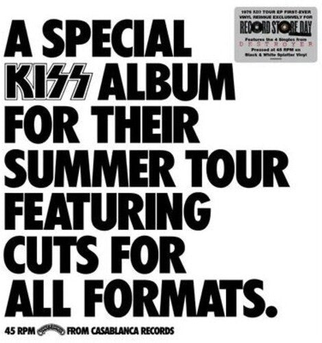 Kiss | A Special KISS Tour Album (RSD Exclusive, Extended Play, 45 RPM, Black & White Splatter Colored Vinyl) - Vinyl