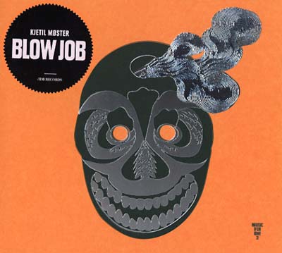 KJETIL MOSTER | Blow Job - CD
