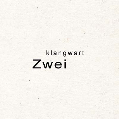 KLANGWART | Zwei - Vinyl