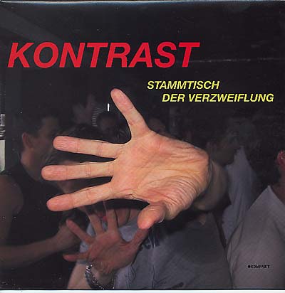 KONTRAST | Stammtisch der Verzweiflung - Vinyl