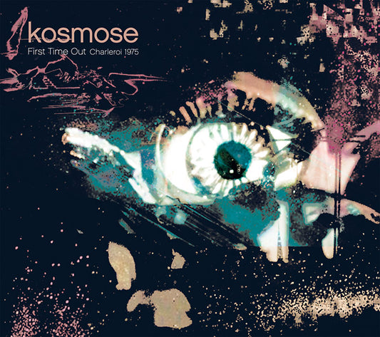 KOSMOSE | First Time Out - CD