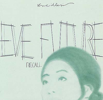 KREIDLER | Eve Future Recall - Vinyl