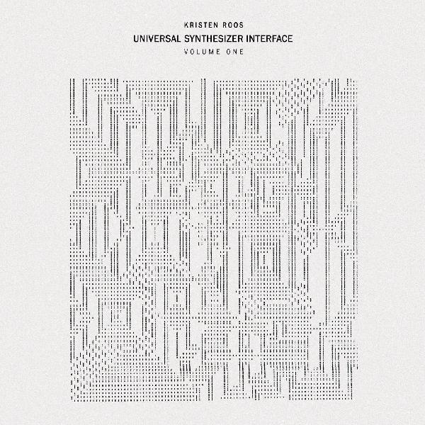 Kristen Roos | Universal Synthesizer Interface Vol I - Vinyl