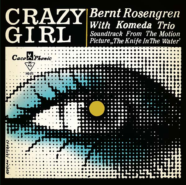 KRZYSZTOF KOMEDA TRIO | Crazy Girl: Soundtrack From The Motion Picture "The Knife In The Water" - Vinyl