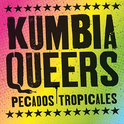 KUMBIA QUEERS | Pecados Tropicales - CD