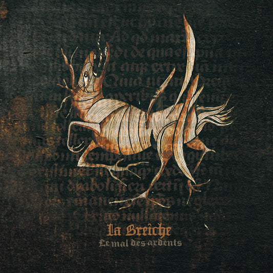 LA BREICHE | Le Mal Des Ardents - CD