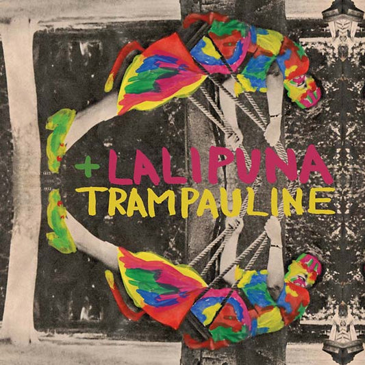 LALI PUNA & TRAMPAULINE | Machines Are Human - Vinyl