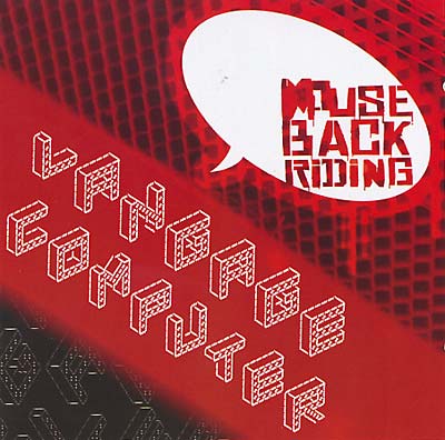 LANGAGE COMPUTER | Mouse Back Riding - CD