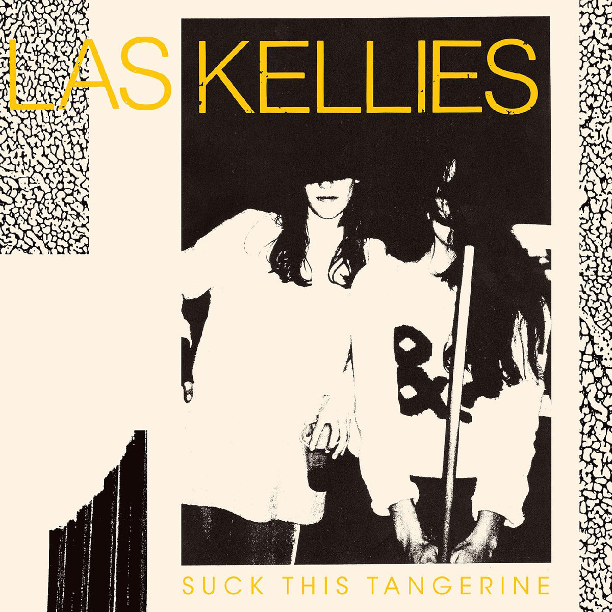 Las Kellies | Suck This Tangerine - Vinyl