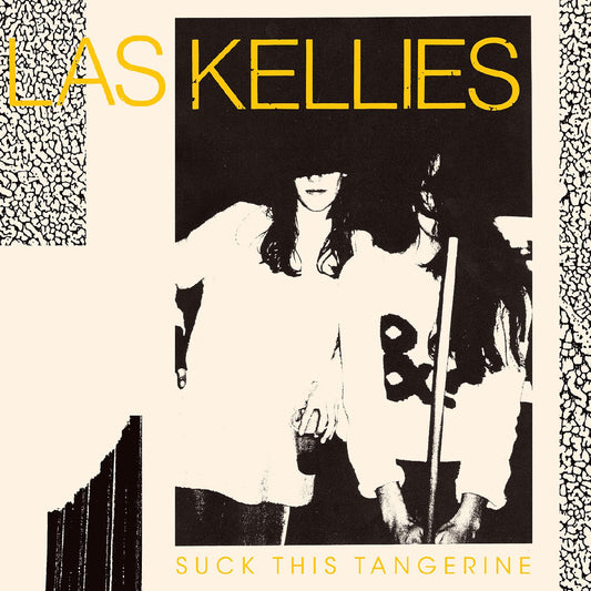 Las Kellies | Suck This Tangerine - Vinyl