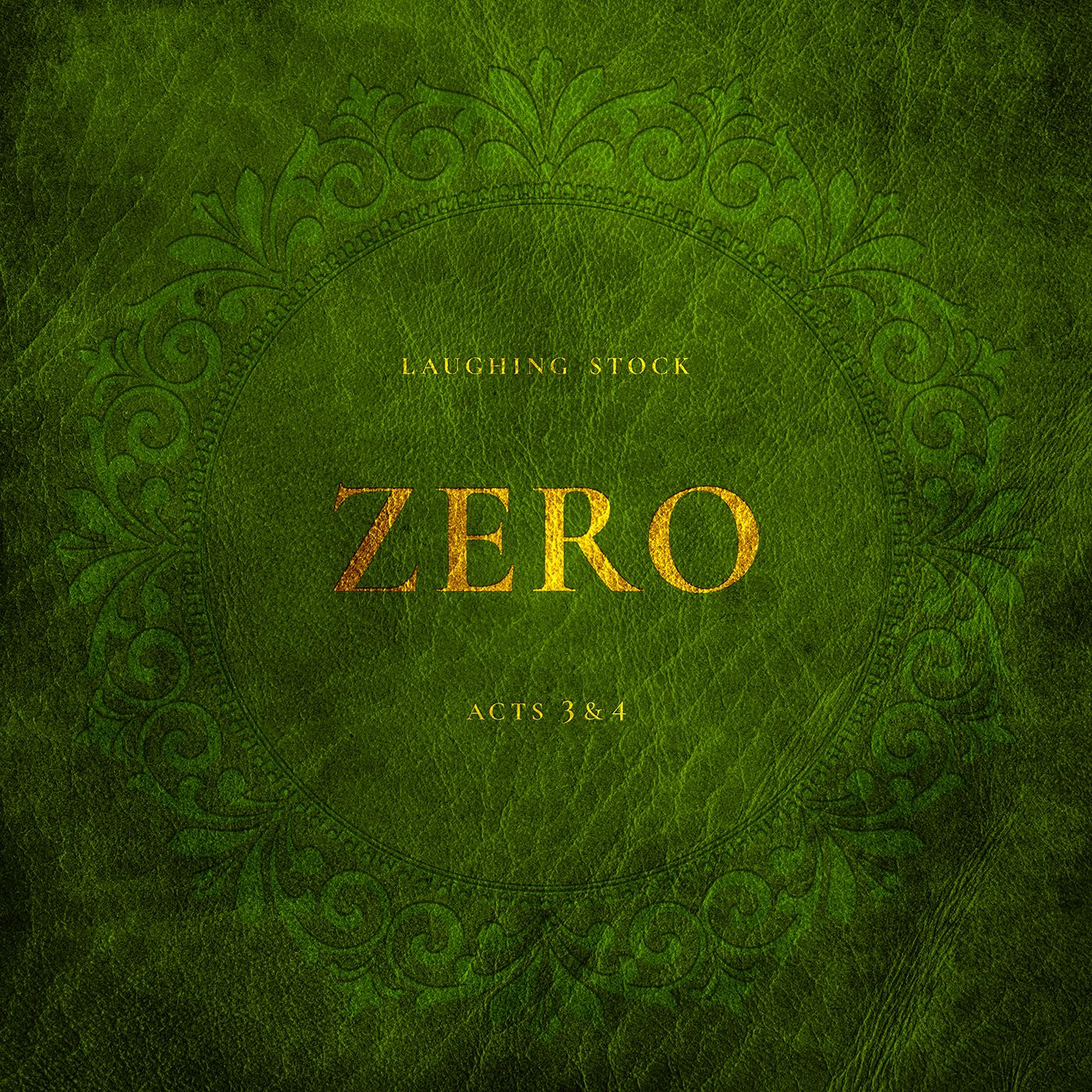 Laughing Stock | Zero acts 3&4 - Vinyl