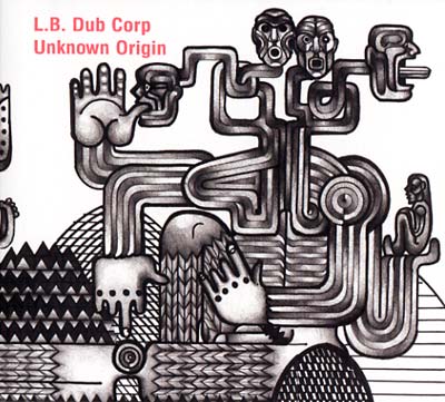 L.B. DUB CORP | Unknown Origin - CD