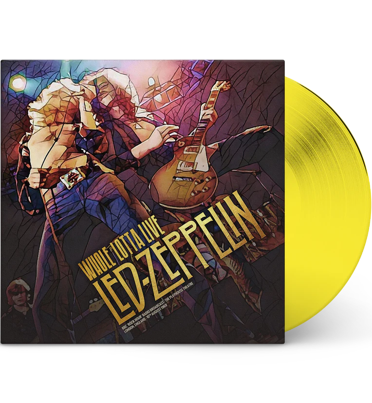 Led Zeppelin | Whole Lotta Live: The Playhouse Theatre, London, England- August 10th, 1969 (Limited Edition, Yellow Colored Vinyl) [Import] - Vinyl