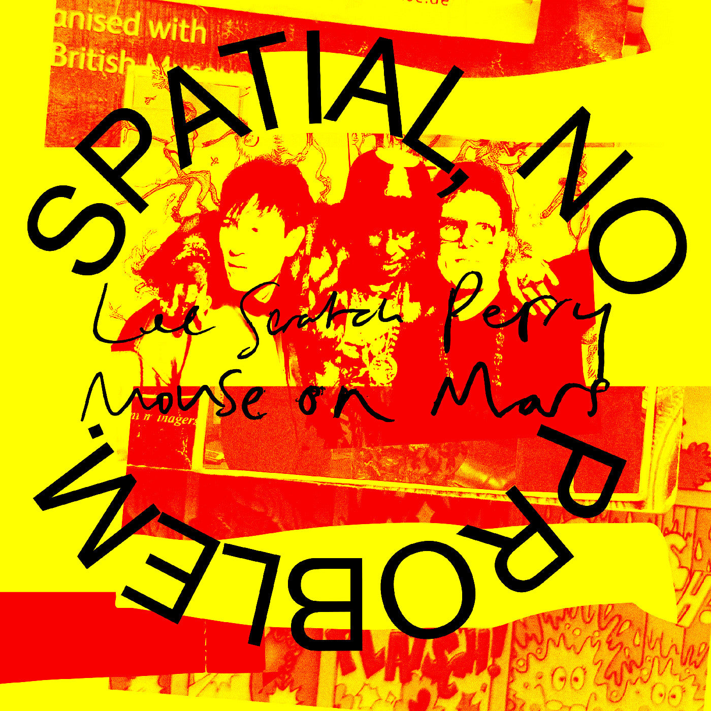 Lee 'Scratch' & Mouse On Mars Perry | Spatial, No Problem. - Vinyl