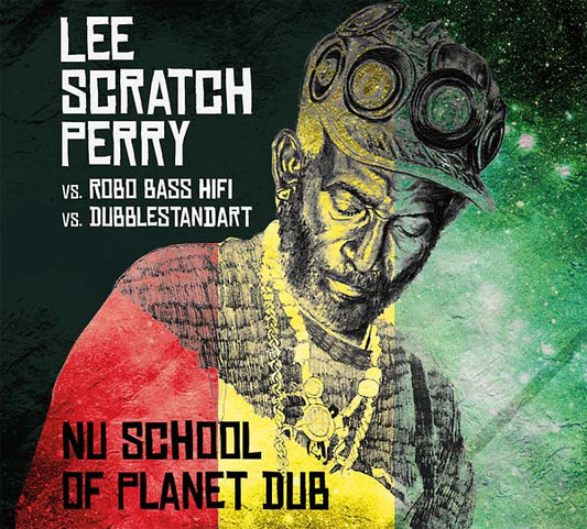 LEE 'SCRATCH' PERRY VS. ROBO BASS HIFI VS. DUBBLES | Nu School of Planet Dub - CD