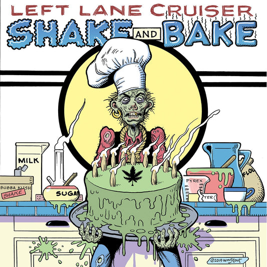 Left Lane Cruiser | Shake and Bake - CD