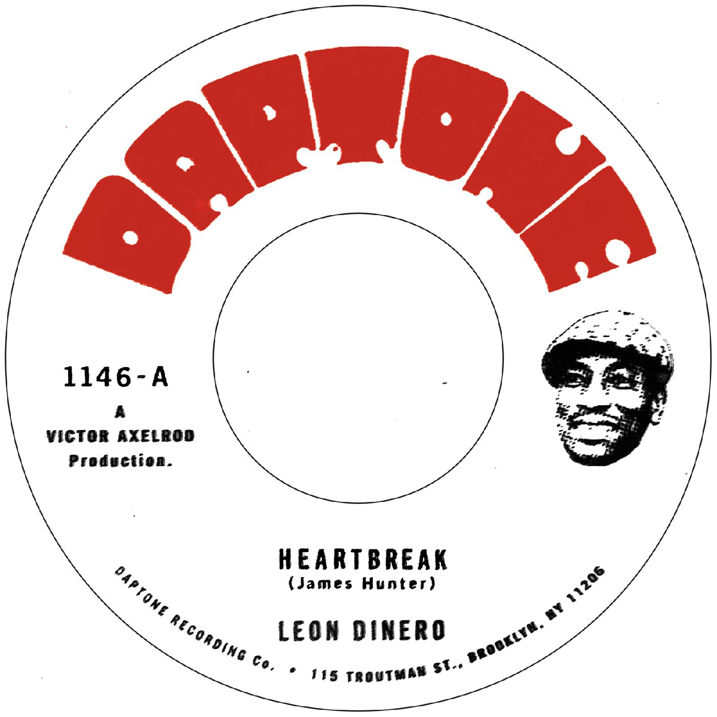 Leon & The Inversions Dinero | Heartbreak b/w Cut Both Ways - Vinyl