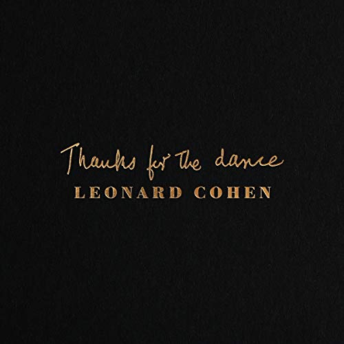 Leonard Cohen | Thanks for the Dance - Vinyl