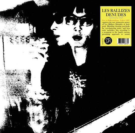 LES RALLIZES DENUDES | 13Th May 1987 [Lp] Critical Trip: Live At Rokumeikan, Tokyo - Vinyl