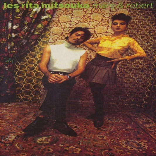 LES RITA MITSOUKO | Marc & Robert - CD
