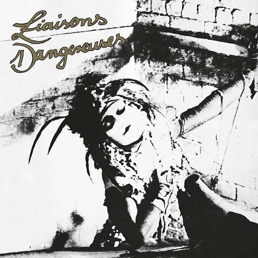 LIAISONS DANGEREUSES | Liaisons Dangereuses - Vinyl