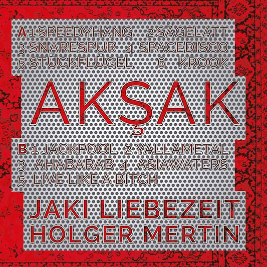 LIEBEZEIT MERTIN | Aksak - Vinyl