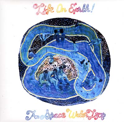 LIFE ON EARTH! | A Space Water Loop - Vinyl