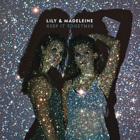 Lily & Madeleine | Keep It Together - CD