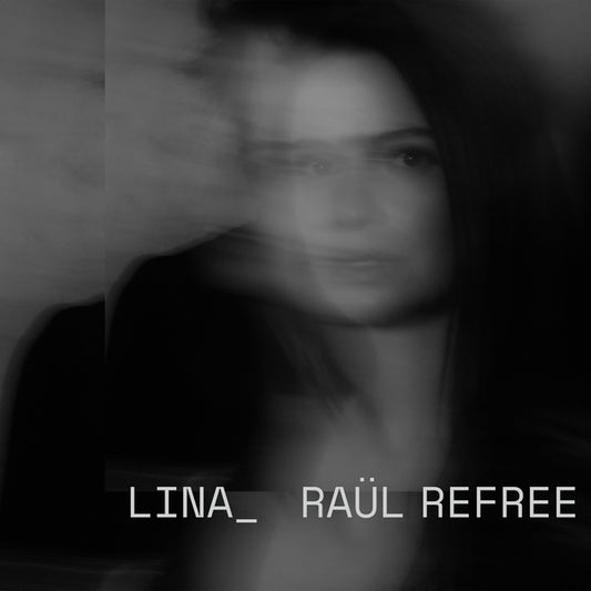 LINA_RAUL REFREE | Lina_Raul Refree - CD