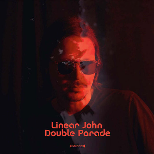 LINEAR JOHN | Double Parade - CD