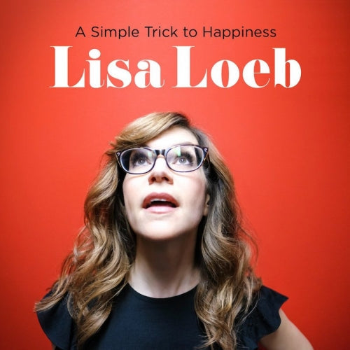 Lisa Loeb | A Simple Trick To Happiness - CD