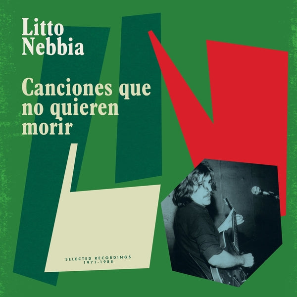 LITTO NEBBIA | Canciones Que No Quieren Morir - Vinyl