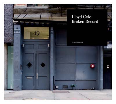 LLOYD COLE | Broken Record - Vinyl