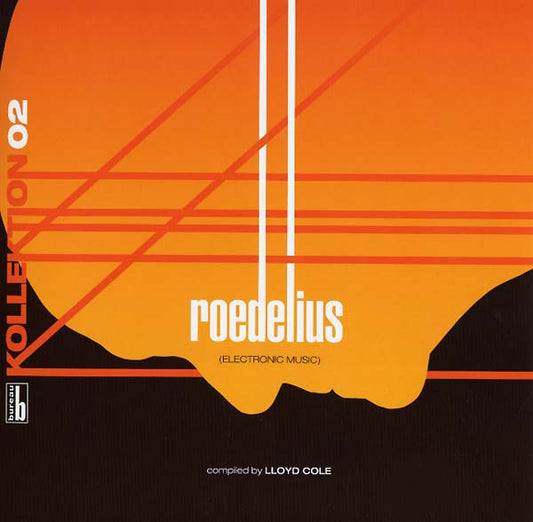 LLOYD COLE | Kollektion 02: Roedelius - Electronic Music Compiled by Lloyd Cole - Vinyl