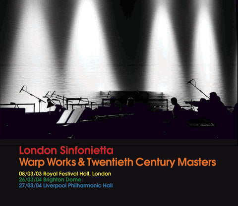 London Sinfonietta | Warp Works & 20th Century Masters - CD
