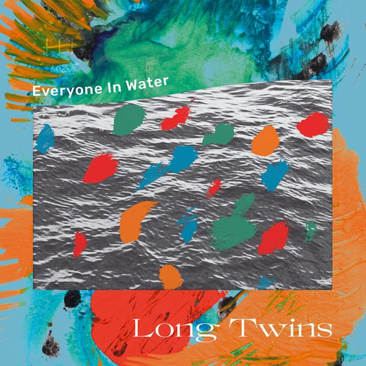 LONG TWINS | Everyone In Water - Vinyl