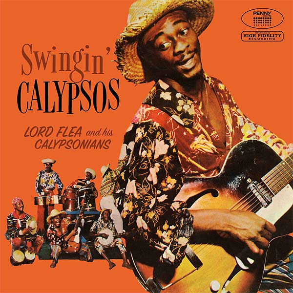 LORD FLEA & HIS CALYPSONIANS | Swingin' Calypsos - Vinyl