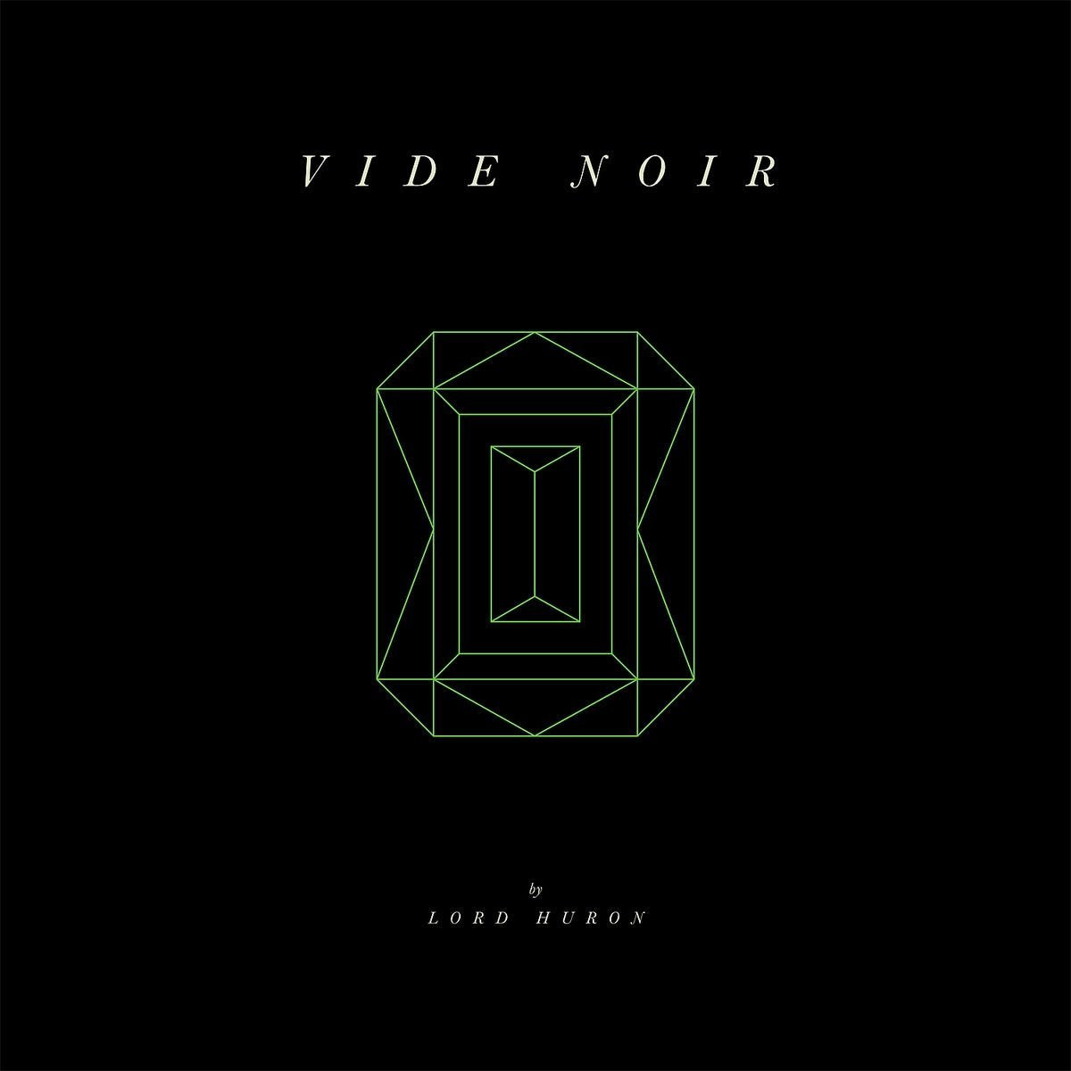 Lord Huron | Vide Noir - Vinyl