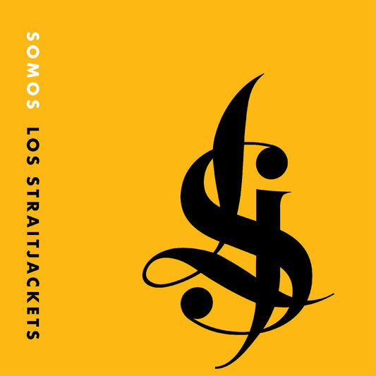 LOS STRAITJACKETS | Somos Los Straitjackets - Vinyl