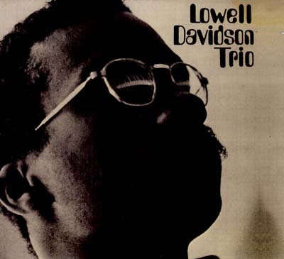 LOWELL DAVIDSON | Trio - CD