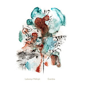 Lubomyr Melnyk | Evertina - CD