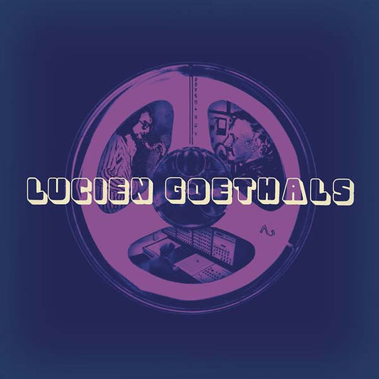 LUCIEN GOETHALS | Lucien Goethals - Vinyl