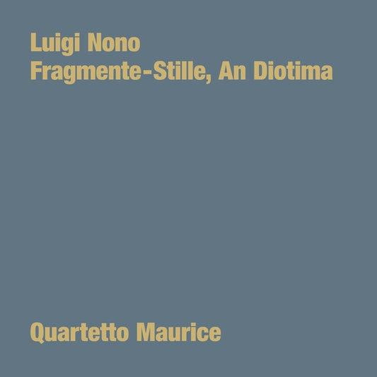 LUIGI NONO | Fragmente: Stille, An Diotima - Vinyl