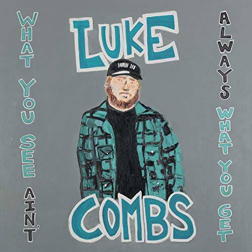 Luke Combs | What You See Ain'T Always What You Get (Deluxe Edition) - Vinyl