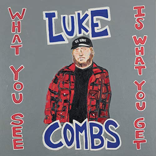 Luke Combs | What You See Is What You Get (140 Gram Vinyl, Gatefold LP Jacket) (2 Lp's) - Vinyl